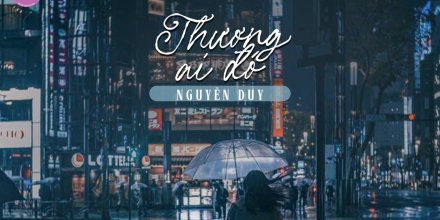 Thiết kế: Hồng Nhật - 📸: Sưu tầm