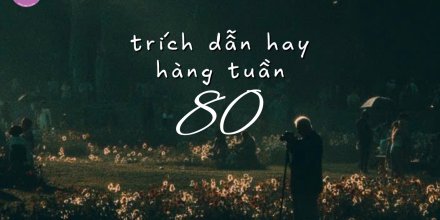 Thiết kế: Hồng Nhật - 📸: Sưu tầm