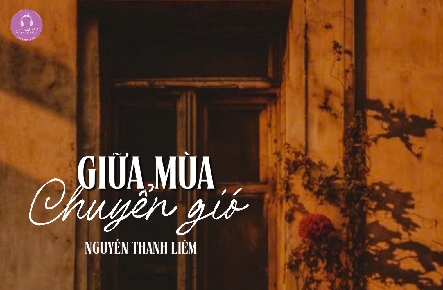 GIỮA MÙA CHUYỂN GIÓ