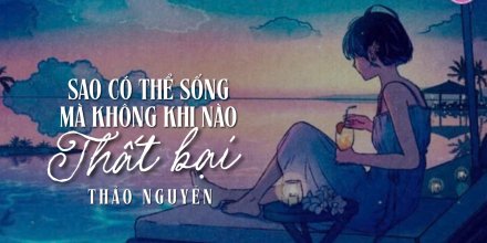 Thiết kế: Hồng Nhật - 📸: Sưu tầm
